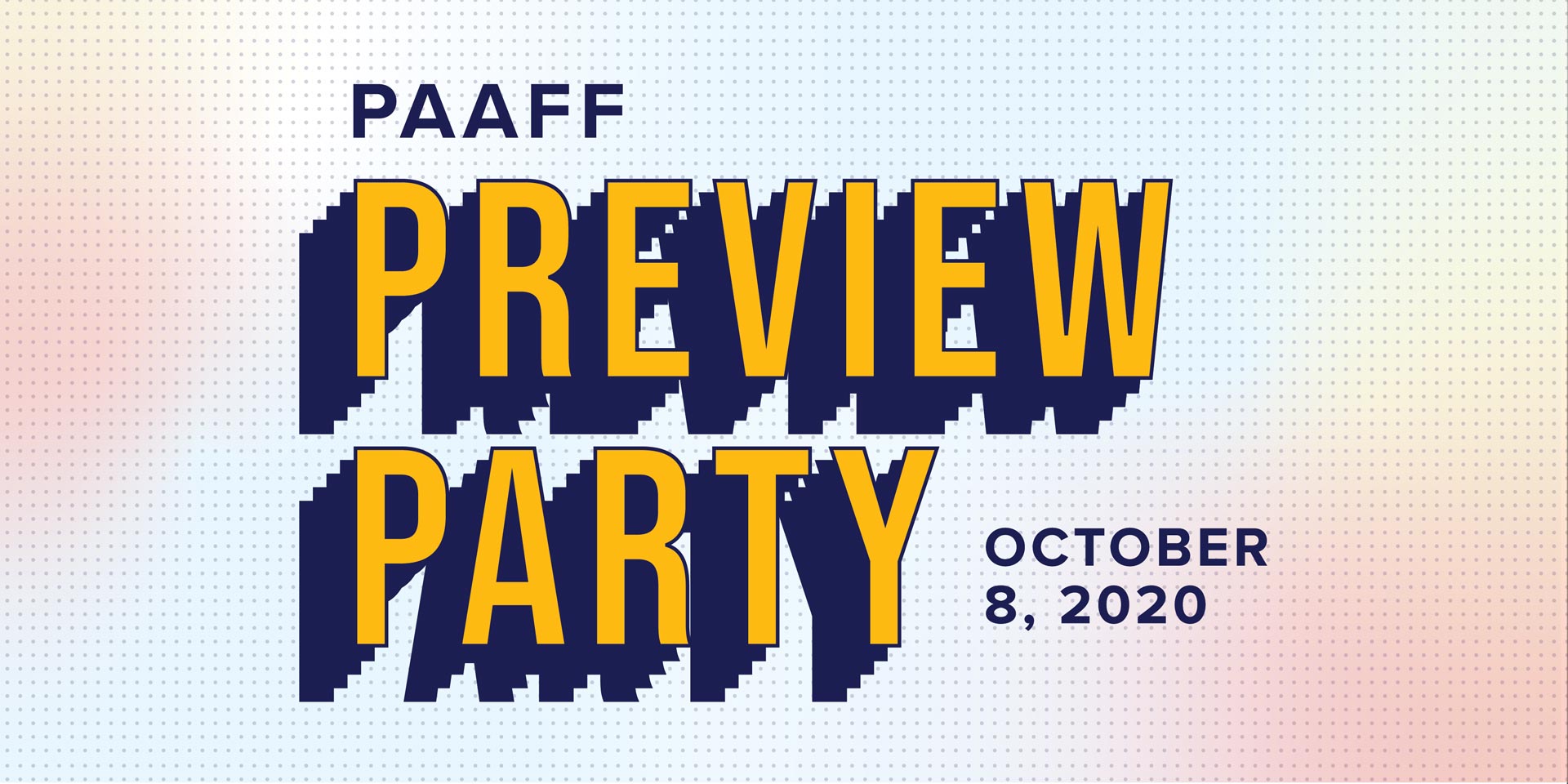 PAAFF 2020 Preview Party event graphic