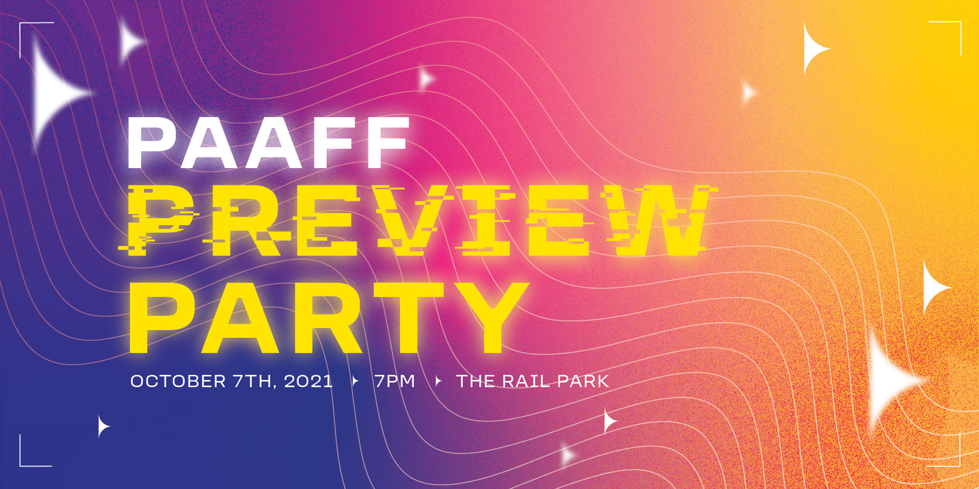 PAAFF Preview Party - Octover 7th, 2021 | 7PM | The Rail Park